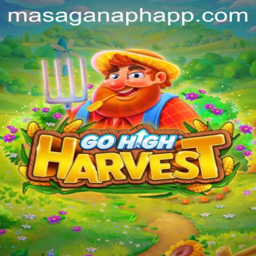 Discovering GoHighHarvest: The Enchanting Game at MasaganaPH Casino