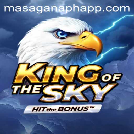 KingOfTheSky: An Exciting New Casino Game at MasaganaPH Casino