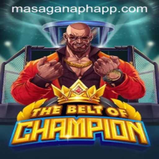 TheBeltOfChampion: Unveiling the Latest Sensation at MasaganaPH Casino
